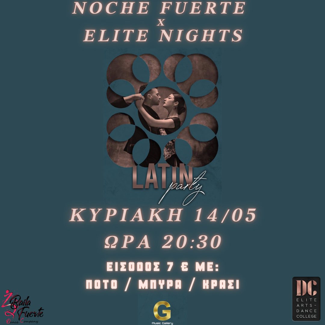Noche Fuerte x Elite Nights Latin Party