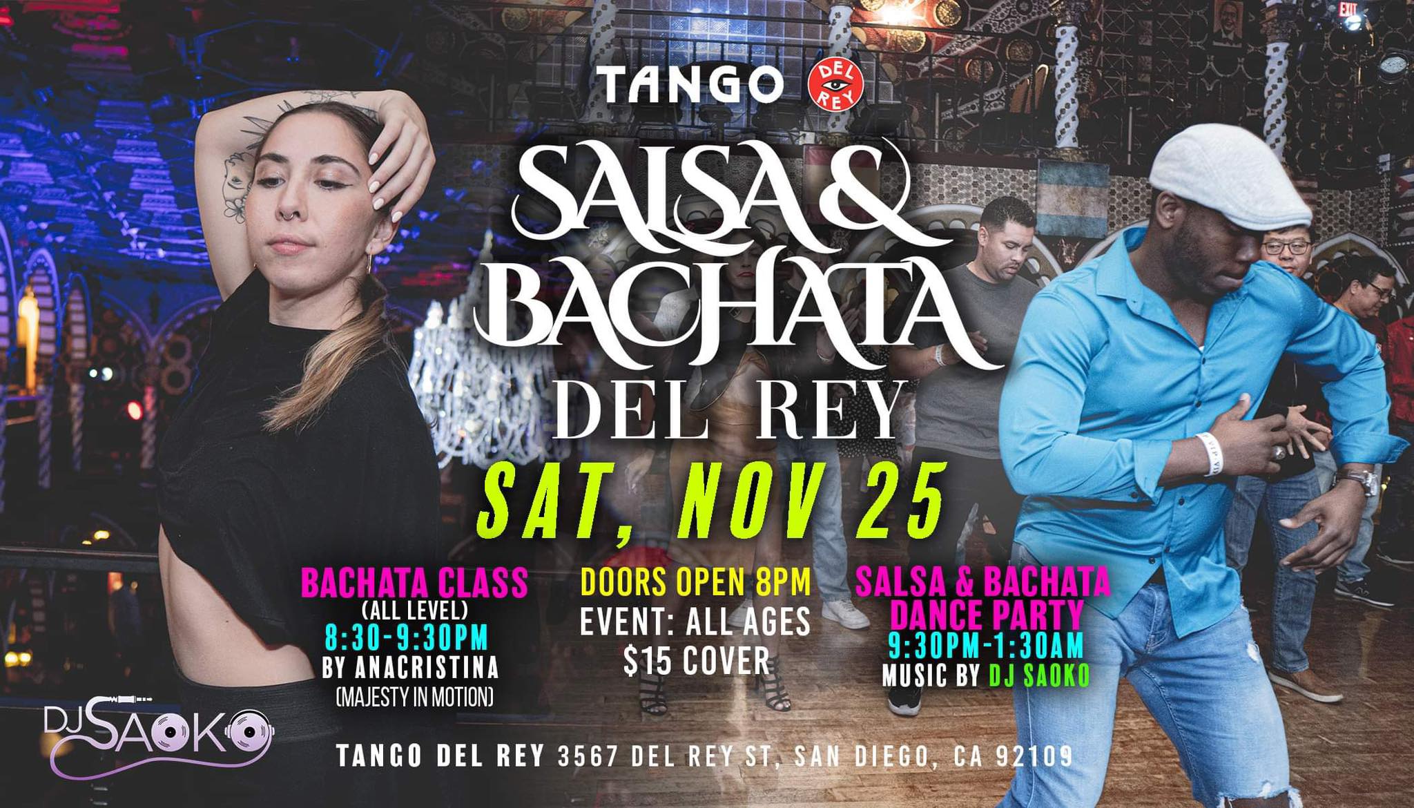 SALSA & BACHATA DEL REY, SAT-NOV 25