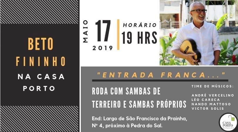 Beto Fininho na Casa Porto - Entrada Franca