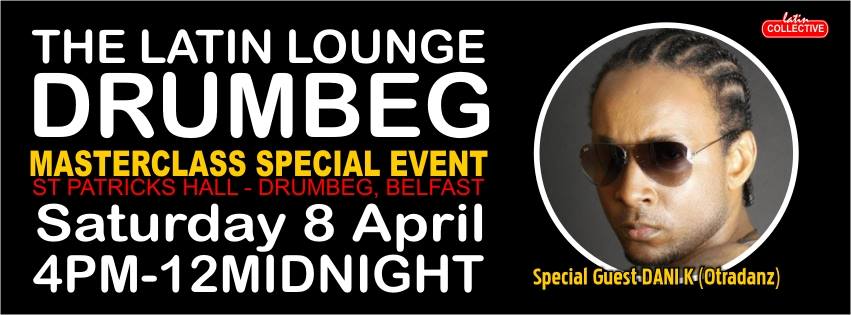 Latin Lounge -Ireland Spring Masterclass Special, Belfast