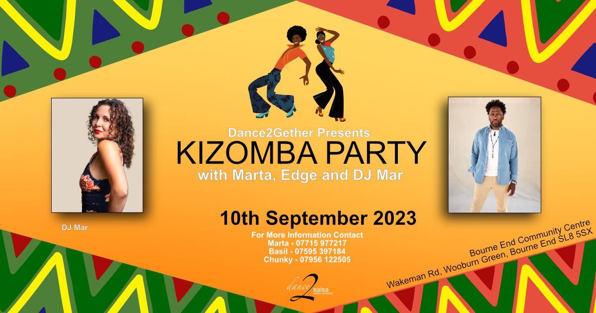 Dance2Kizomba Monthly Party - 10th September 2023 wiith Marta and Edge