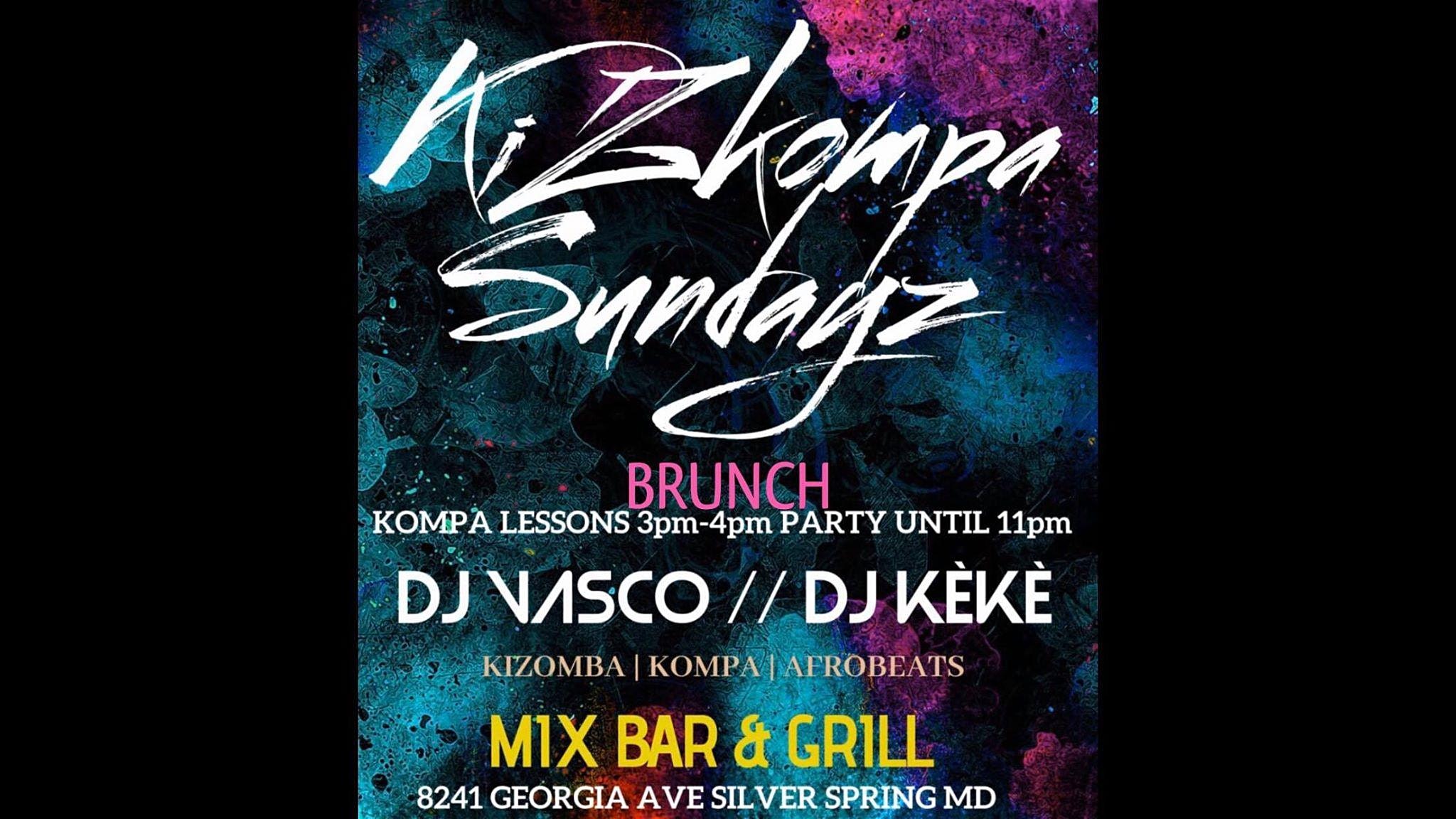 KizKompa Sundays::Free Mimosas,Kompa Lessons, Delicious Pate,DJs VASCO+KEKE
