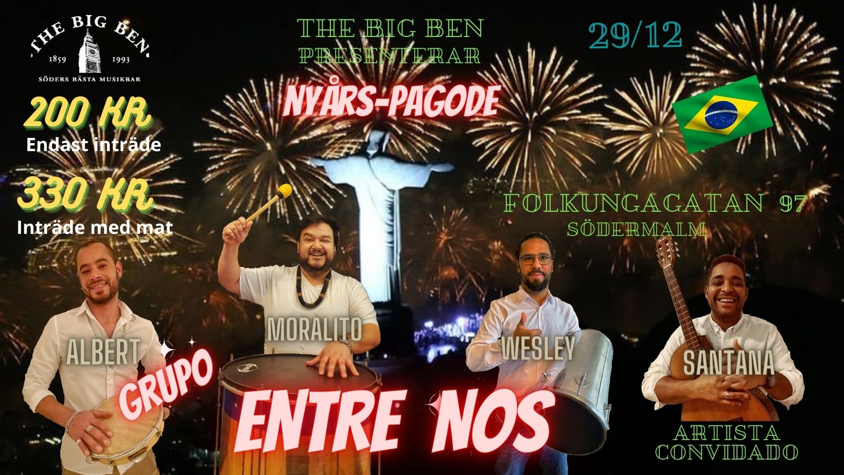 NEW YEAR BRAZILIAN PARTY BRASILIANSKA RYTMER