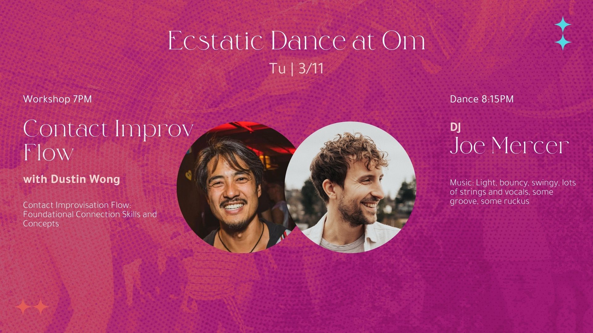 Ecstatic Dance: Spring! Spring! (Let's Fall in Love) w Joe Mercer; Contact Improv Flow w Dustin
