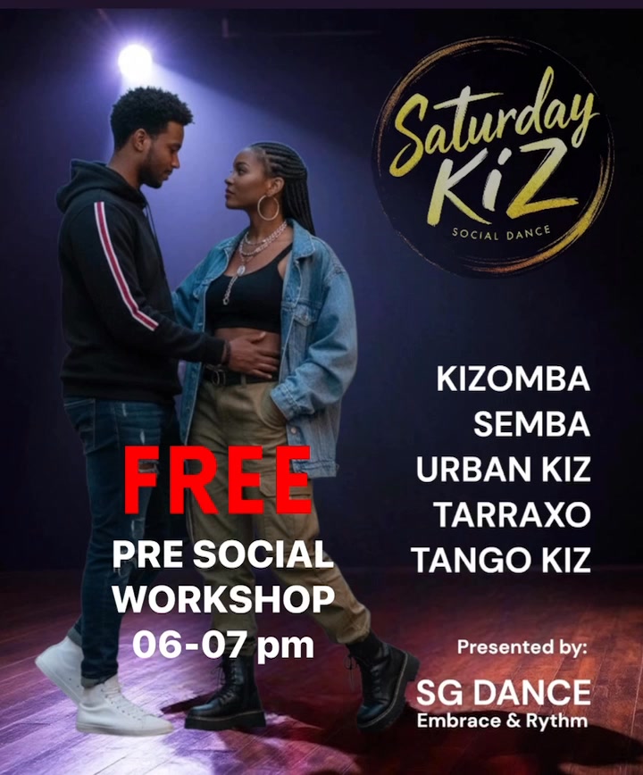 SATURDAY KIZ SOCIAL DANCE