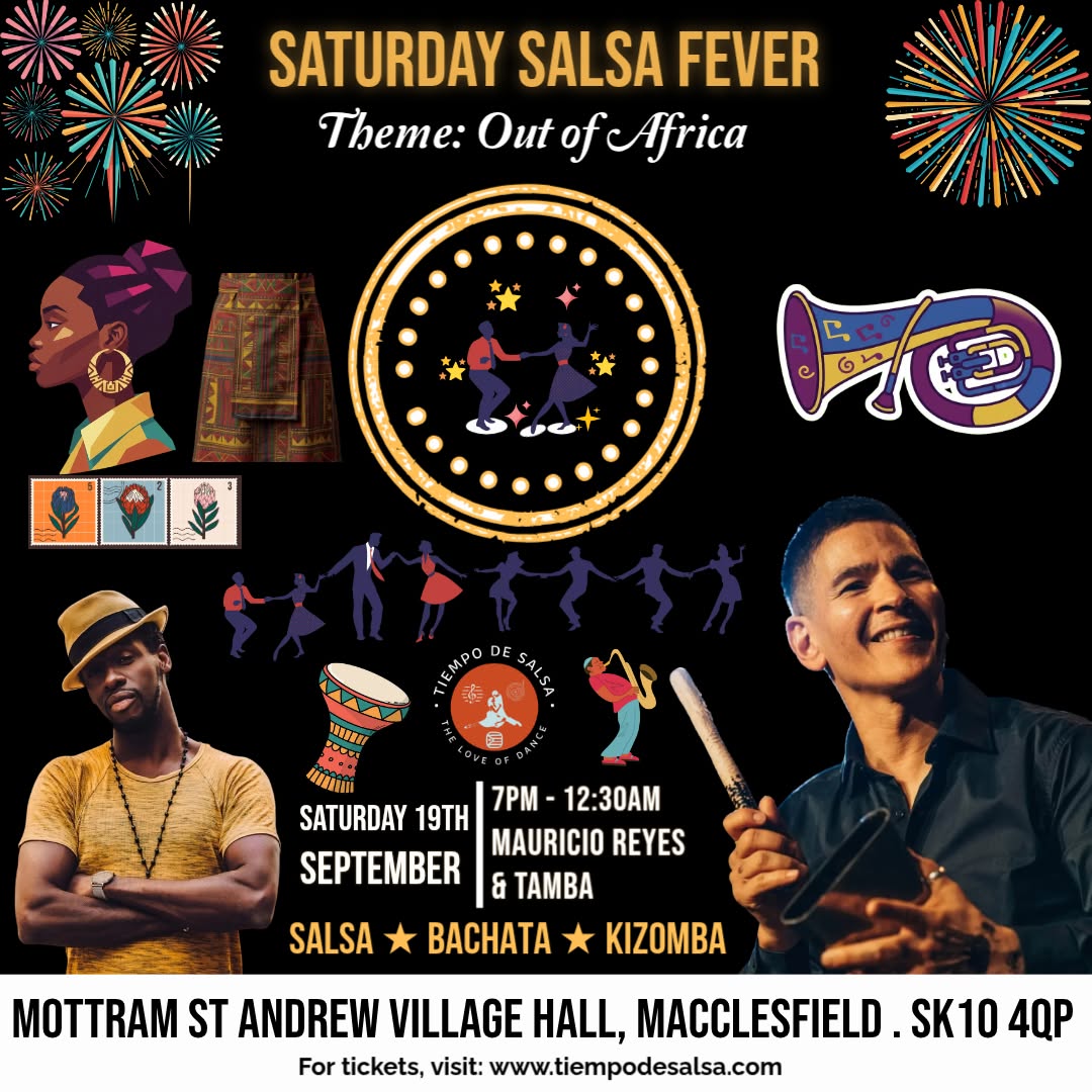 Saturday Salsa Fever - Out of Africa with Tamba & Mauricio