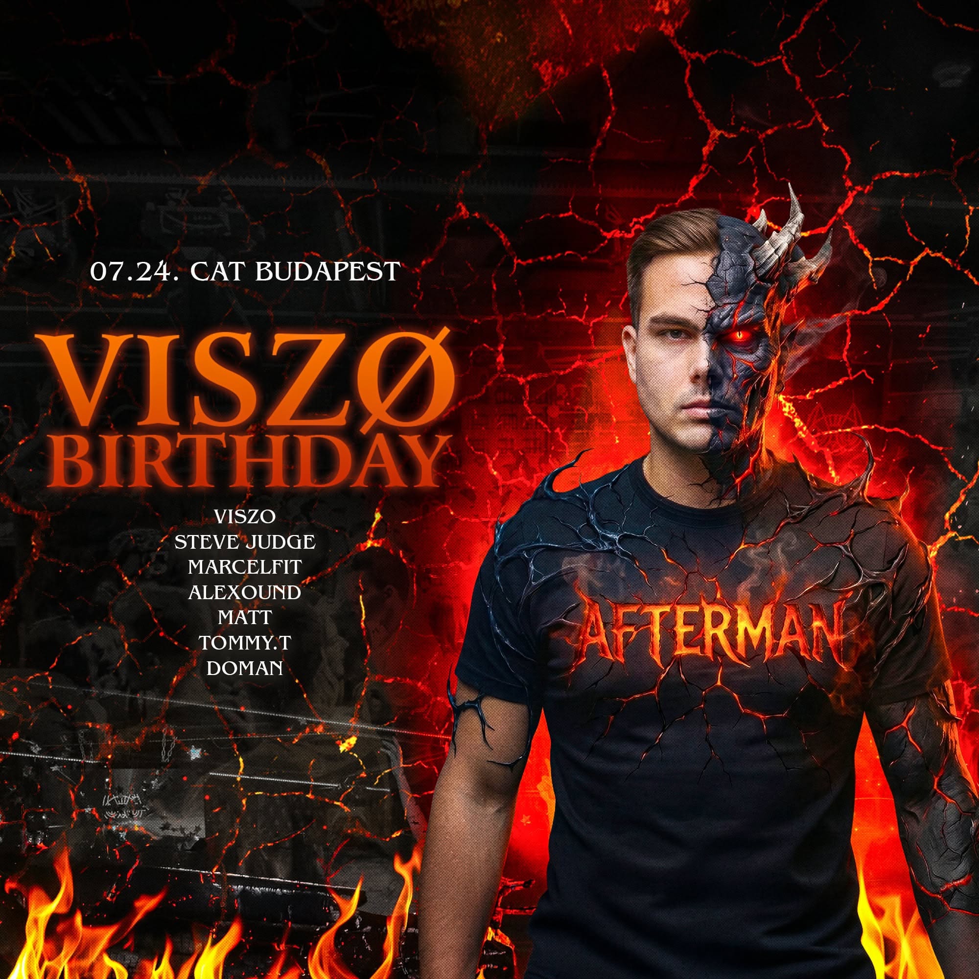 🔥VISZO BIRTHDAY 🔥 @CAT BUDAPEST 07.24.