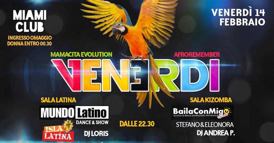 VENERDÌ LATINO • MIAMI CLUB
