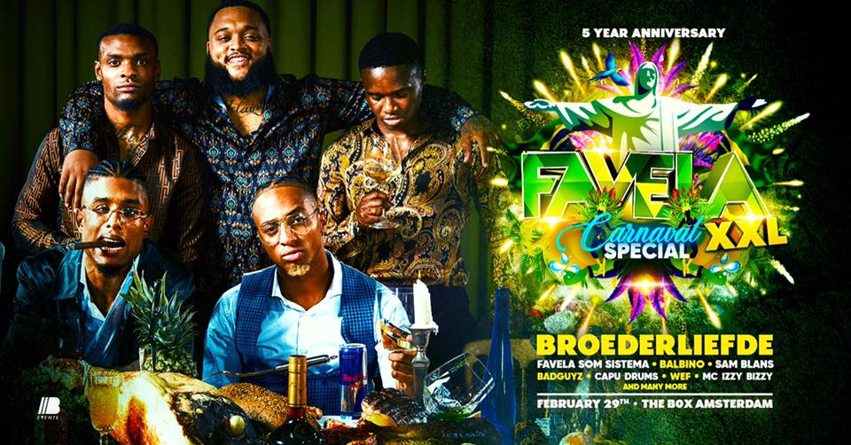 Favela XXL ~ 5 Year Anniversary ~ Carnaval Special at The BOX
