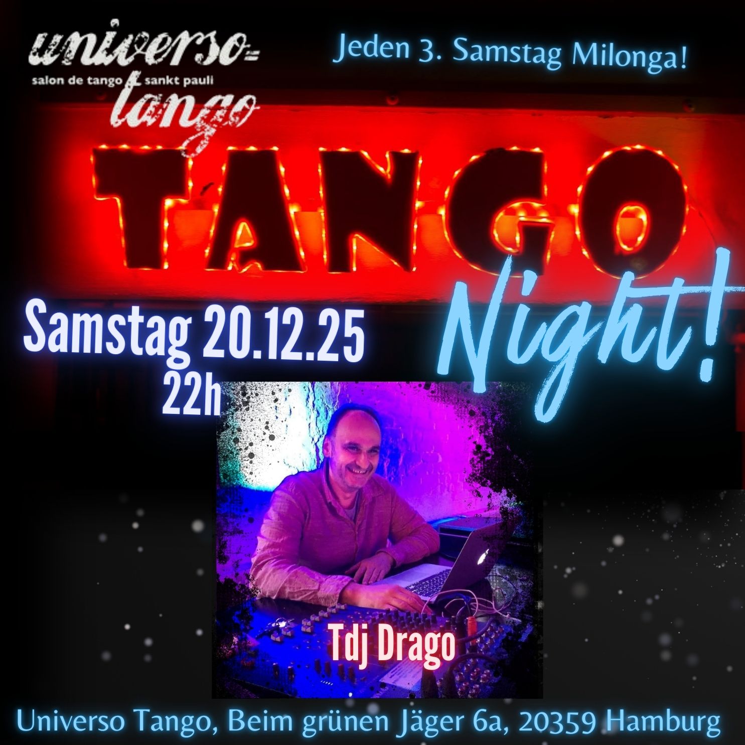 TANGO NIGHT mit TDJ Drago ! Samstag Nacht im Universo Tango