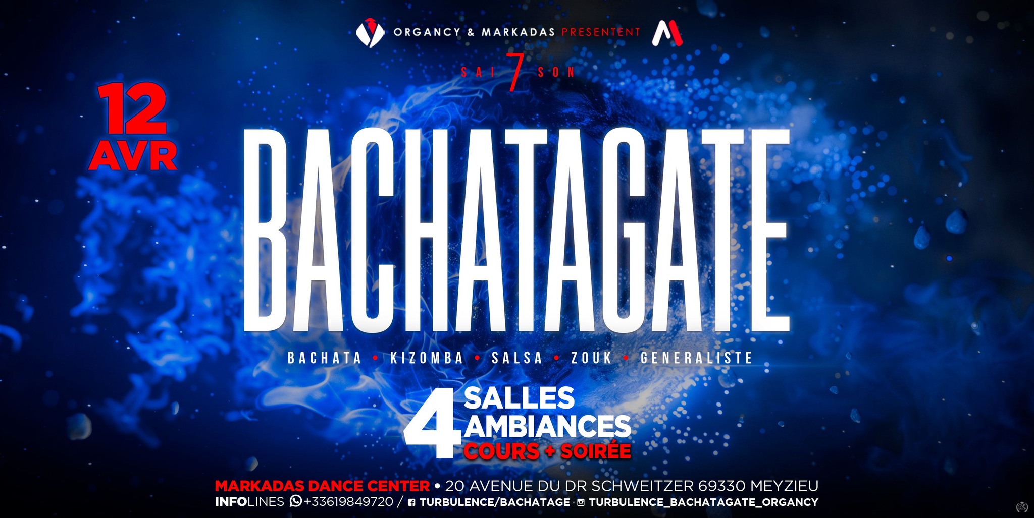 BACHATAGATE Saison 7 4 Salles 4 Ambiances