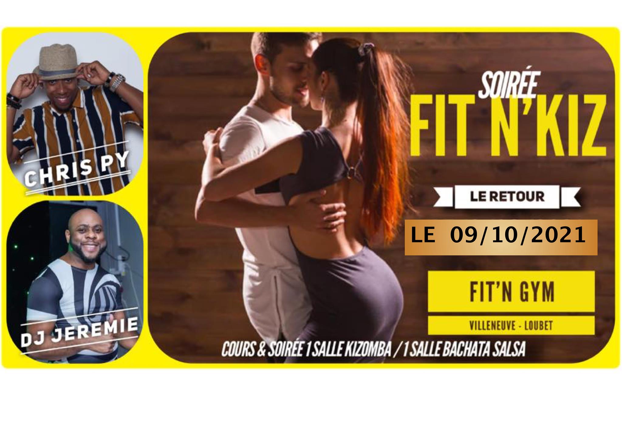 SOIREE DANSANTE KIZOMBA & BACHATA SALSA salle 2 AVEC CHRIS PY ET DJ JEREMIE AU FIT N GYM DANSE CLUB