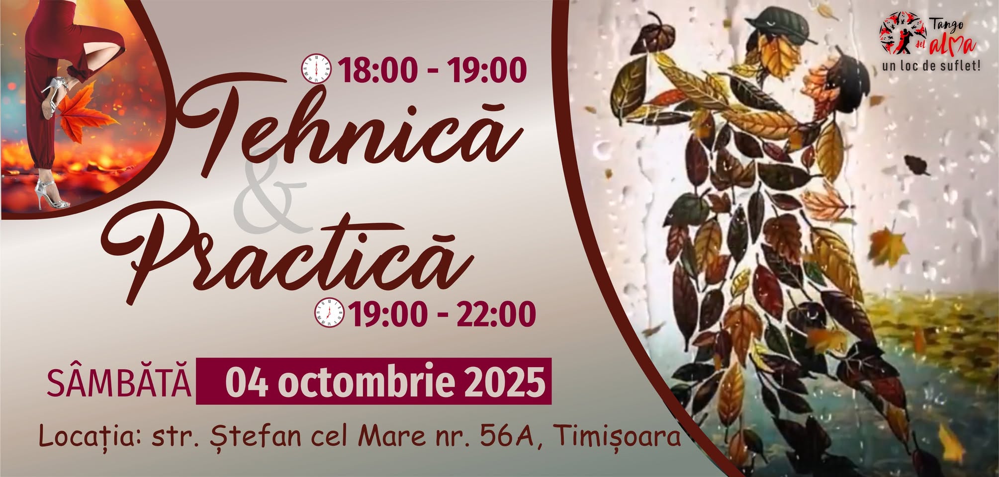 Tehnica și Practica del Alma Sâmbătă, 4 octombrie 2025 18:00 - 22:00