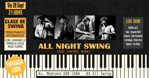 All Night Swing + Jazz en Vivo en Puerta Medrano - Vie 28 09