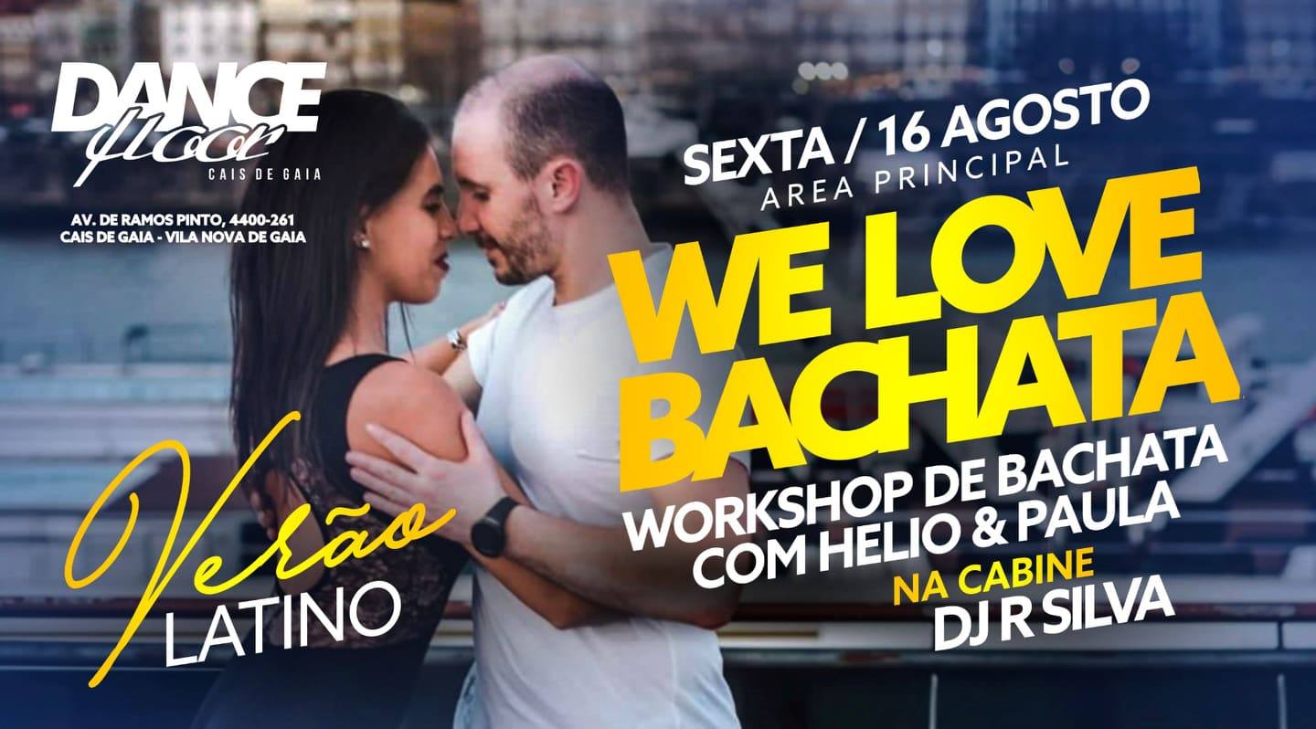 Dance Floor* We Love Bachata
