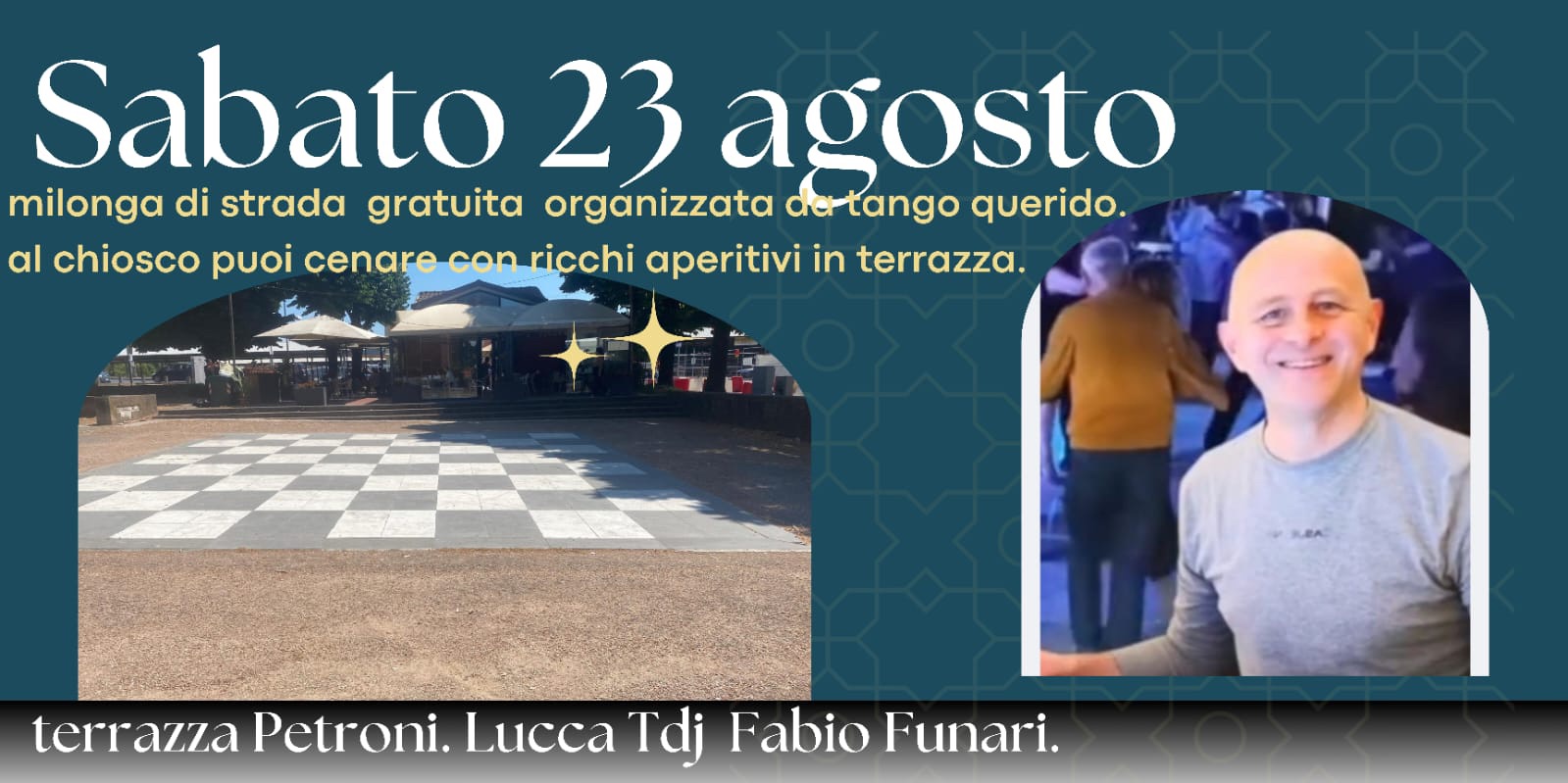 Eccezionalmente Lucca, il Serchio, la Terrazza Petroni e il Tango. Fabio Funari tdj