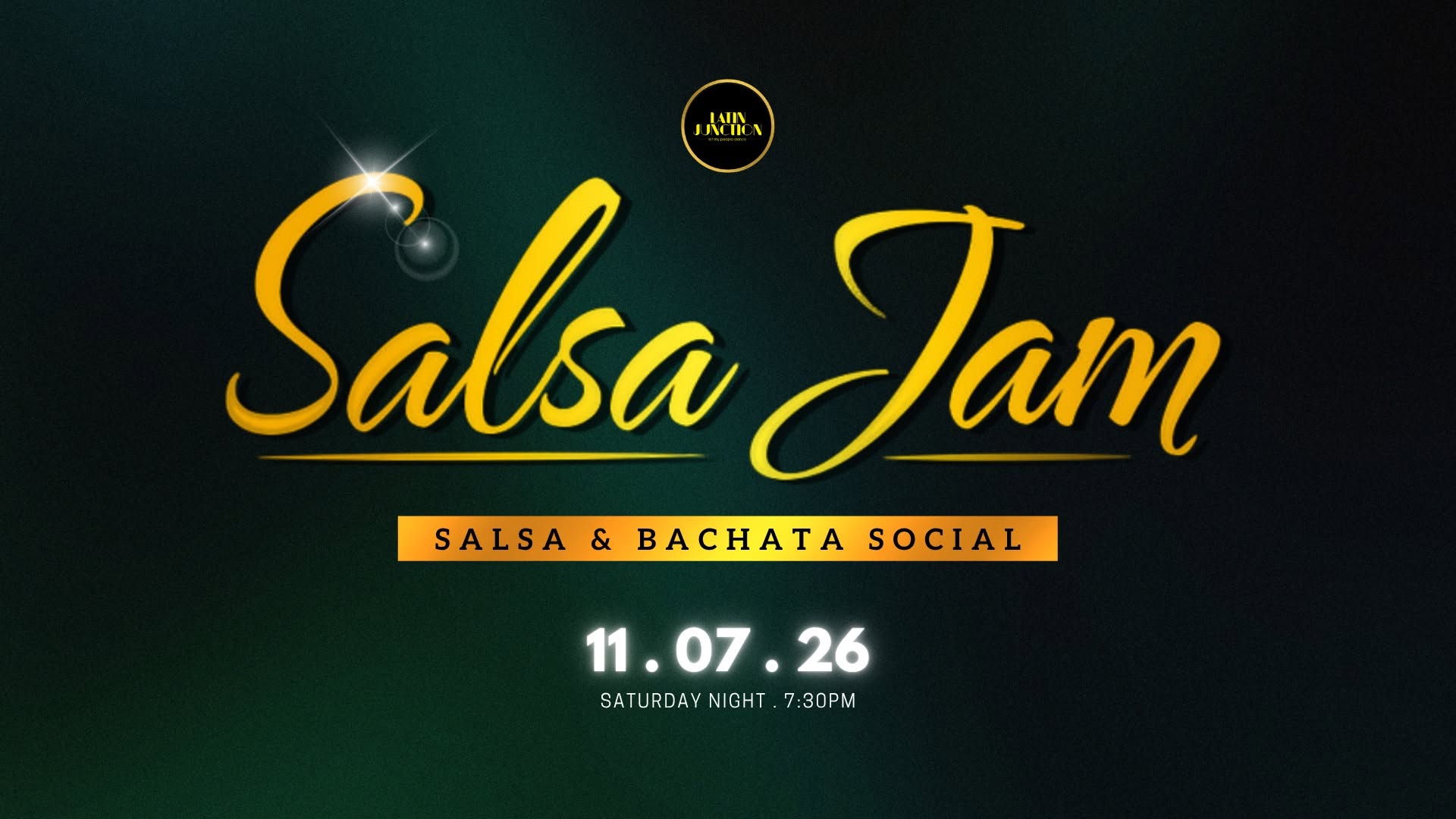 Salsa Y Bachata Jam: 11 JULY