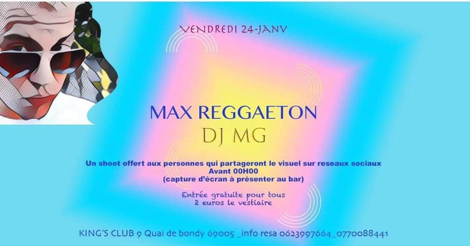 Max reggaeton party - Vendredi 24 janvier