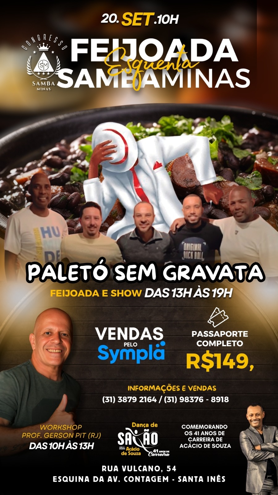Vocês pediram e nós atendemos!! FEIJOADA COM SAMBA
