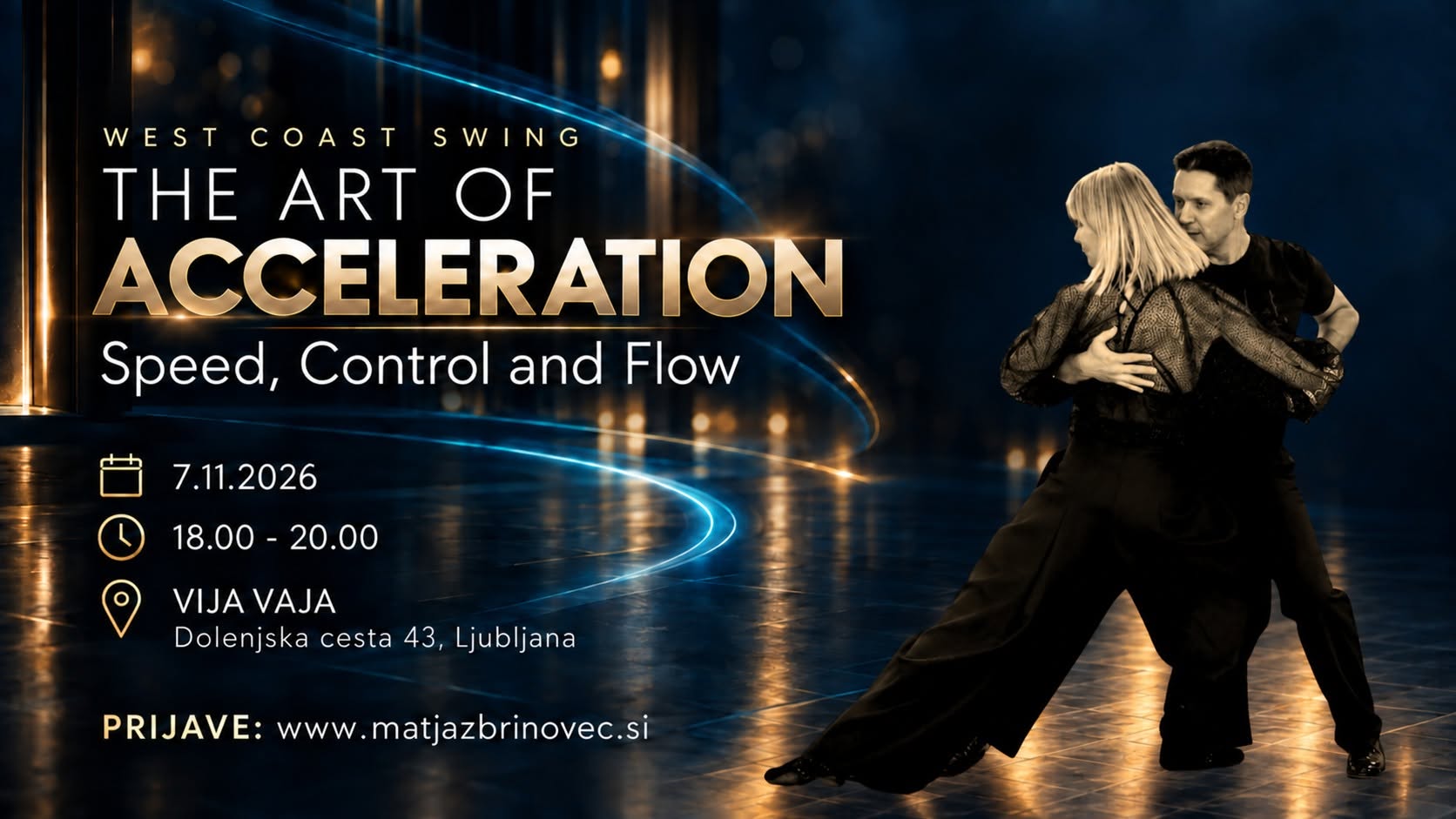 Mesečne delavnice: The Art of Acceleration