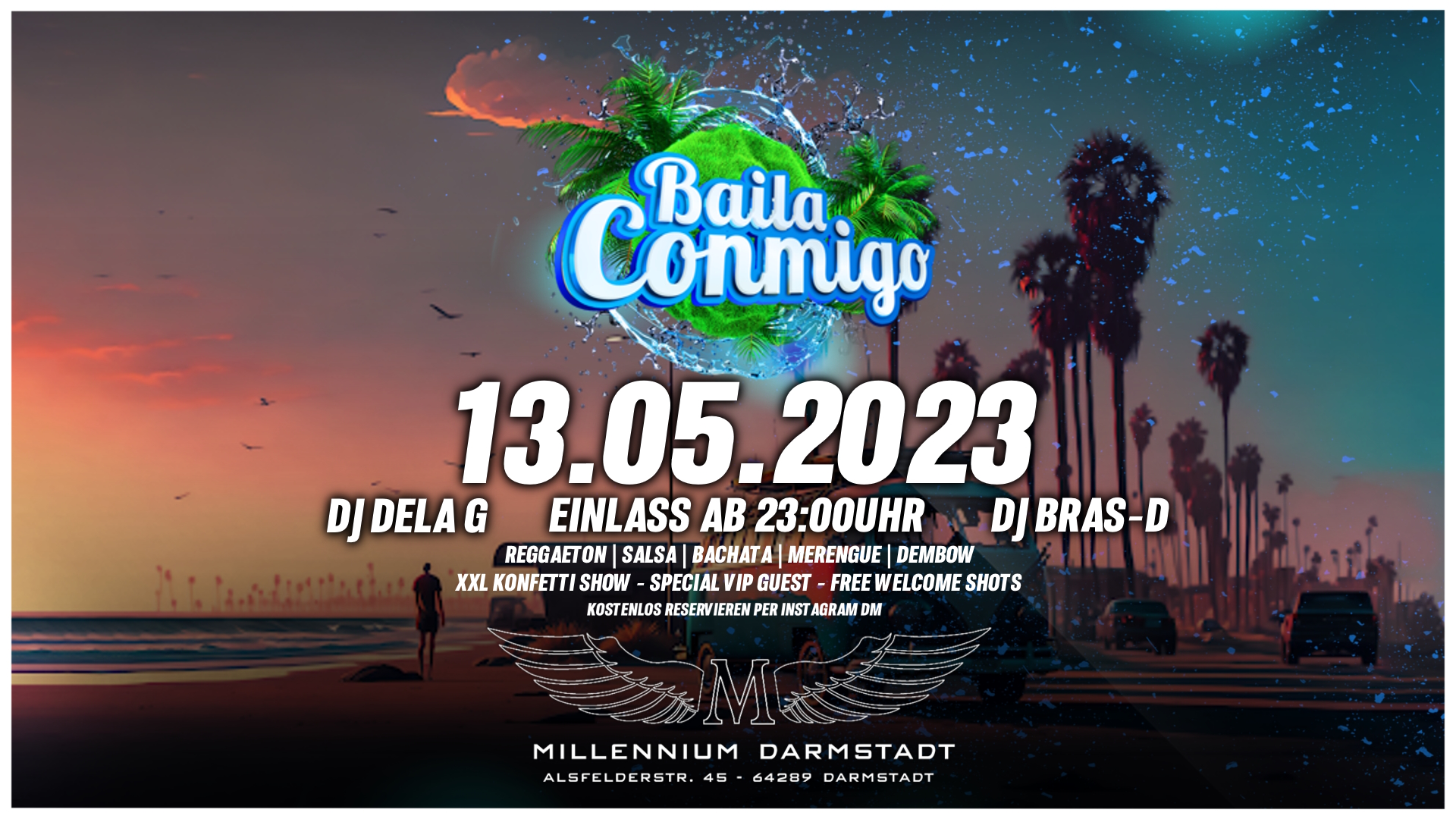 Baila Conmigo x 13.05. x Millennium Darmstadt