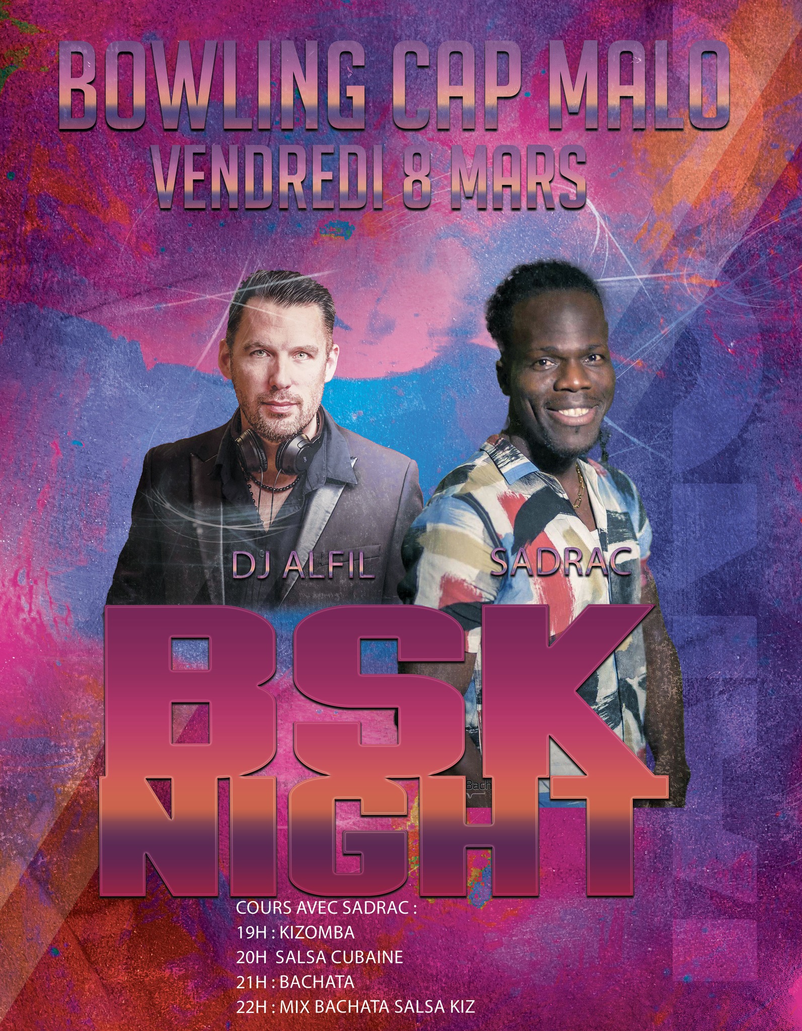 Cap Malo : BSK Night Sadrac + DJ Alfil