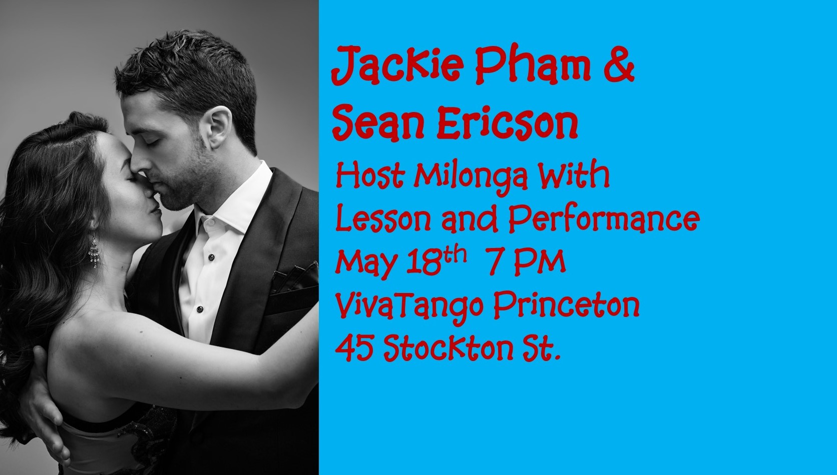 Milonga hosted by Jackie Pham and Sean Ericson with Lesson and Performance
