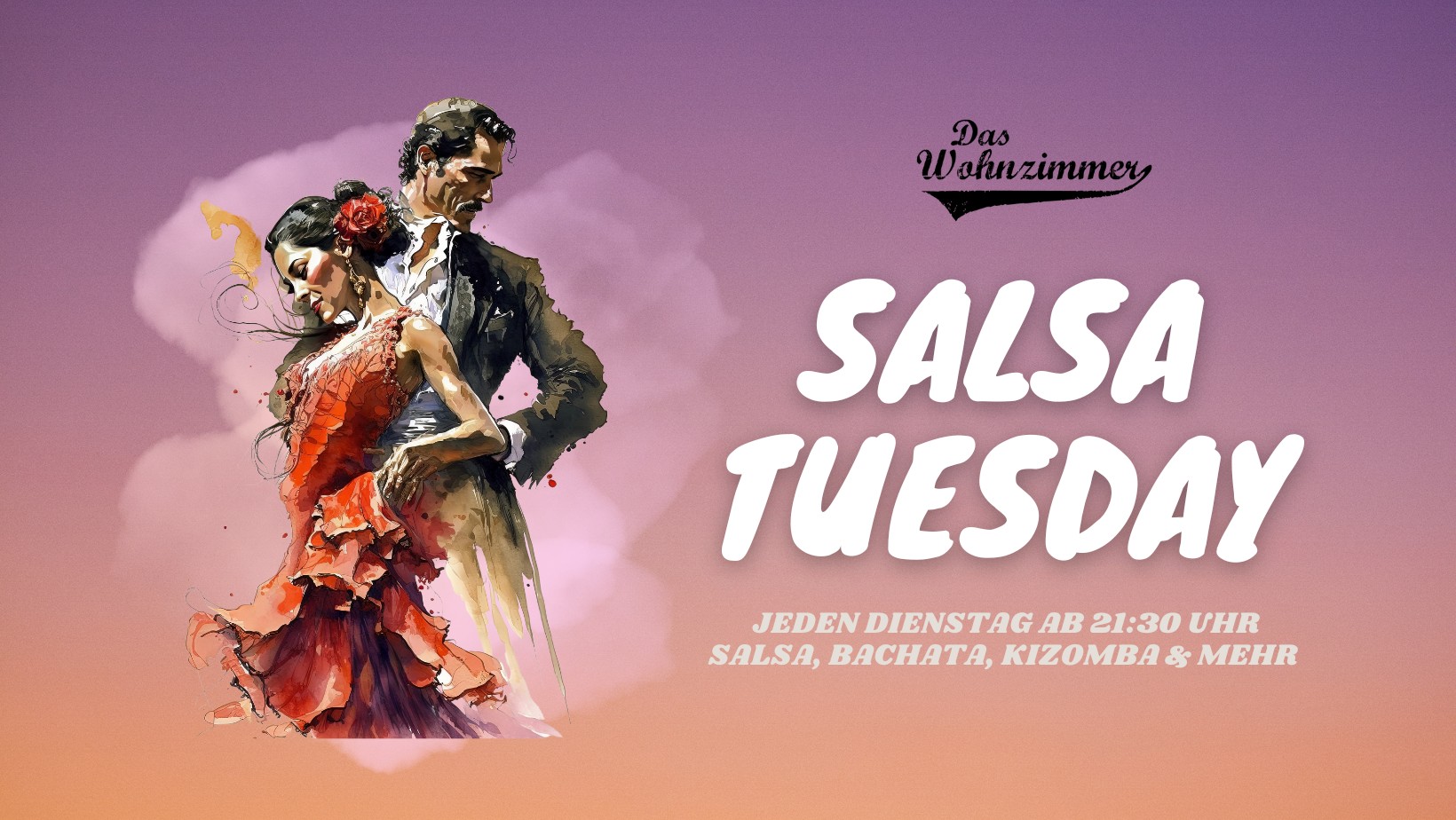 Salsa Tuesday Night - Salsa, Bachata, Kizomba Party Das Wohnzimmer - Wiesbaden