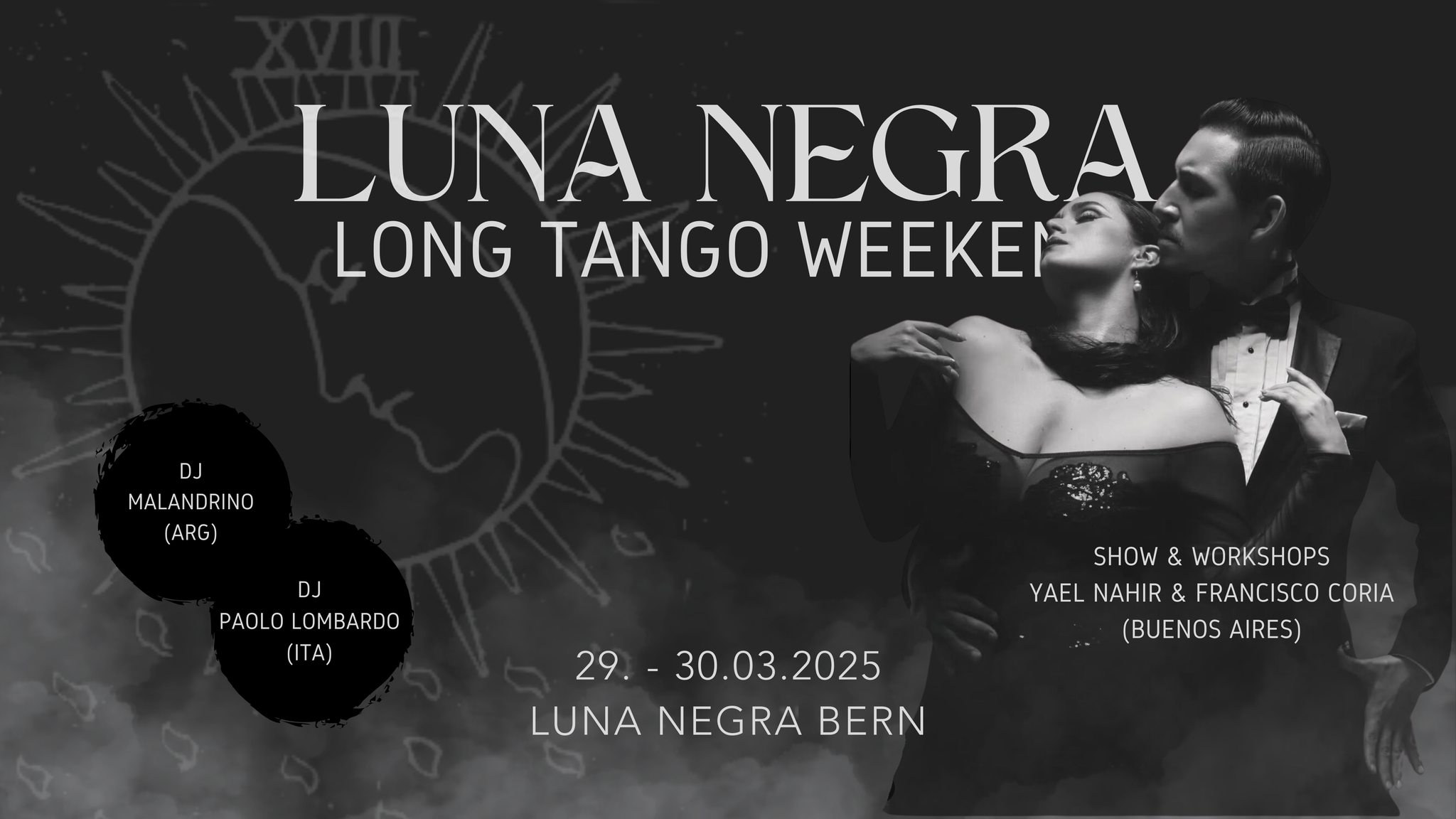 LUNA NEGRA LONG TANGO WEEKEND - YAEL NAHIR & FRANCISCO CORIA (BUENOS AIRES)
