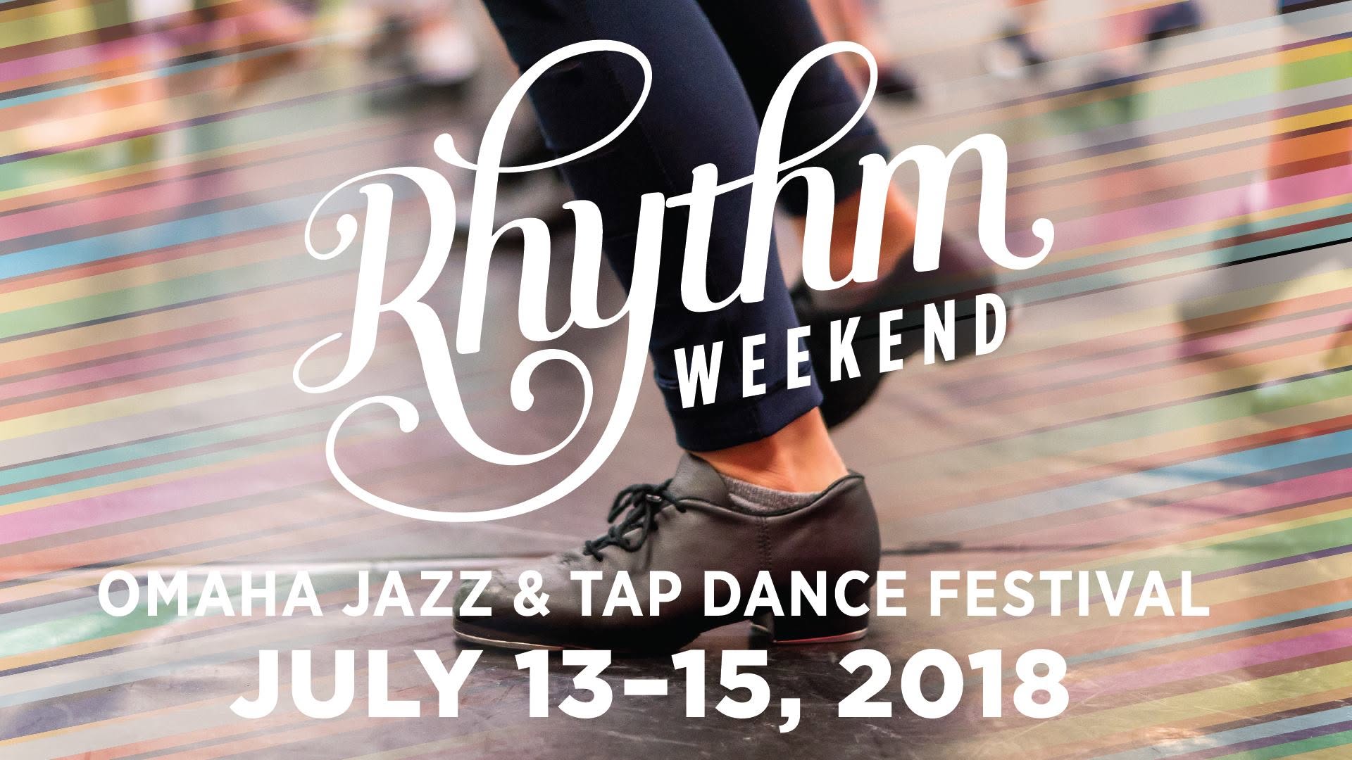 Rhythm Weekend: Omaha Jazz & Tap Dance Festival