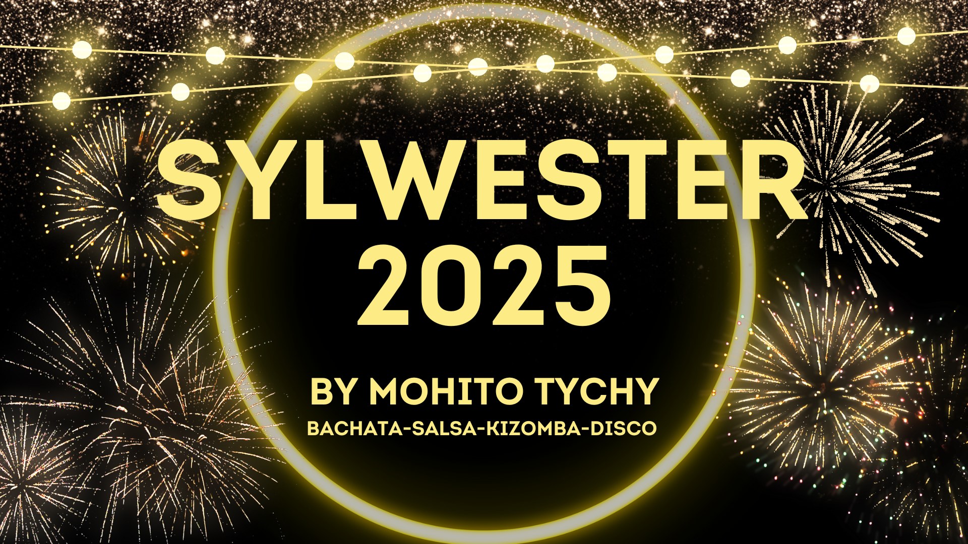 Taneczny Sylwester 2025 z Mohito Tychy! Bachata Salsa, Kizomba i nie tylko!