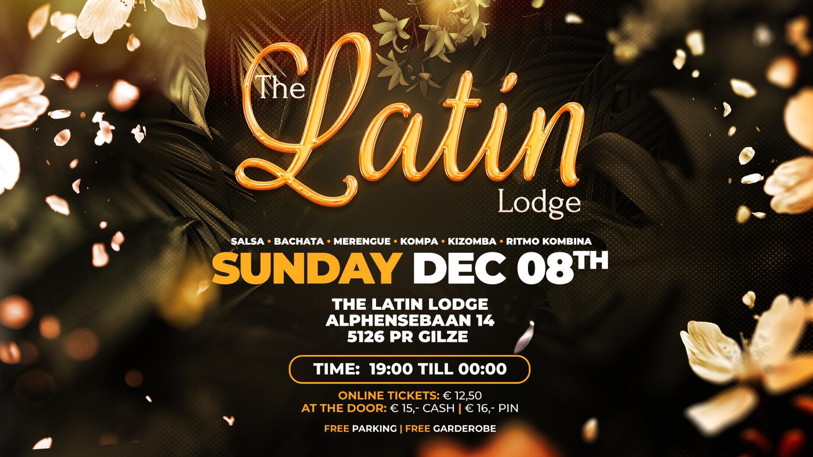 The Latin Lodge December 8th Gilze