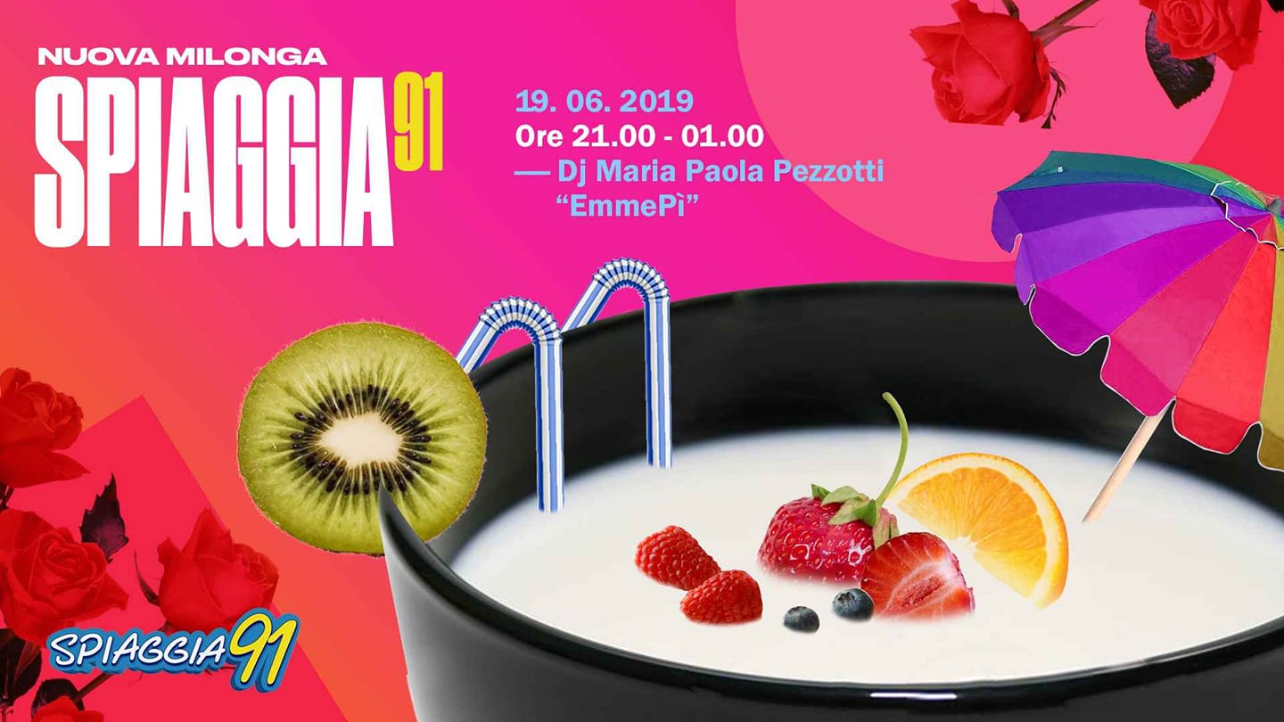 New Milonga Spiaggia 91 mercoledì 19 giugno Dj EmmePì