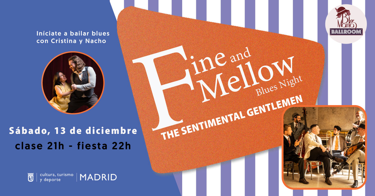 Fine and Mellow ¡Blues Night! con The Sentimental Gentlemen
