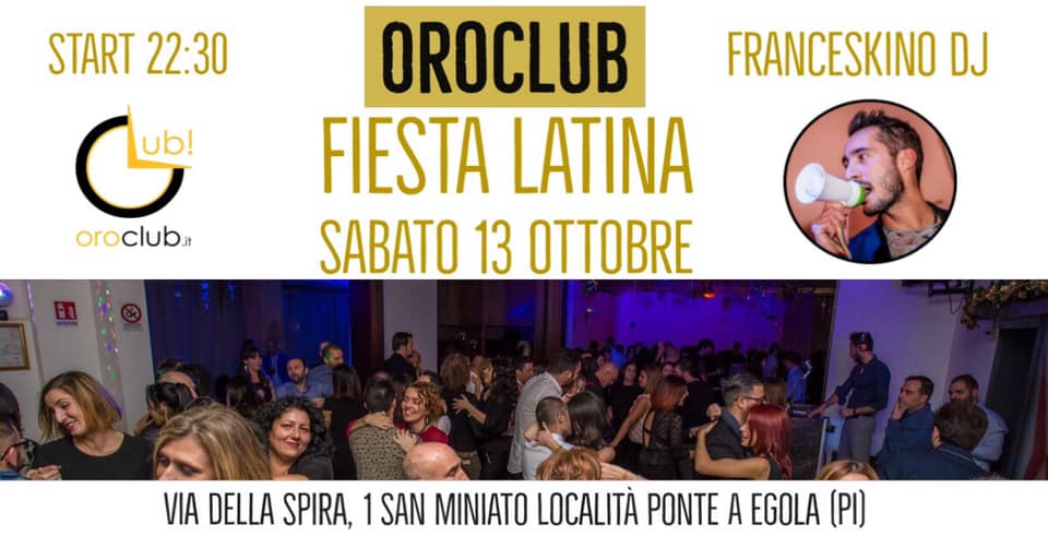 *Sabato 13 Ottobre* FIESTA LATINA