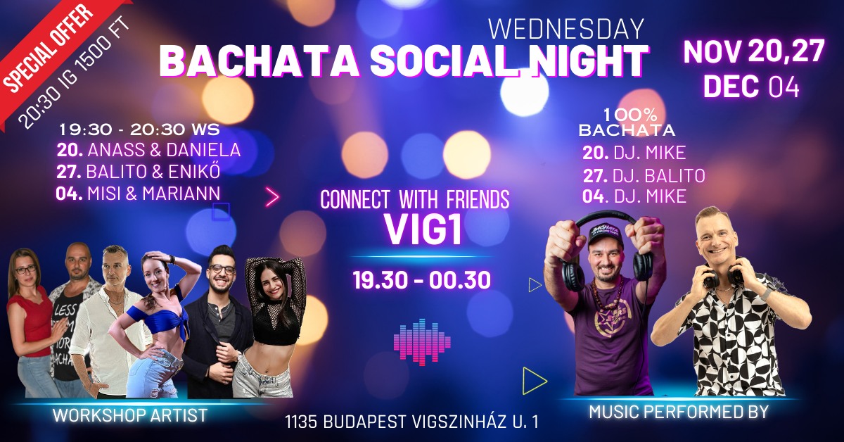 Bachata Social Night Party - Nov 20, 27. Dec 04