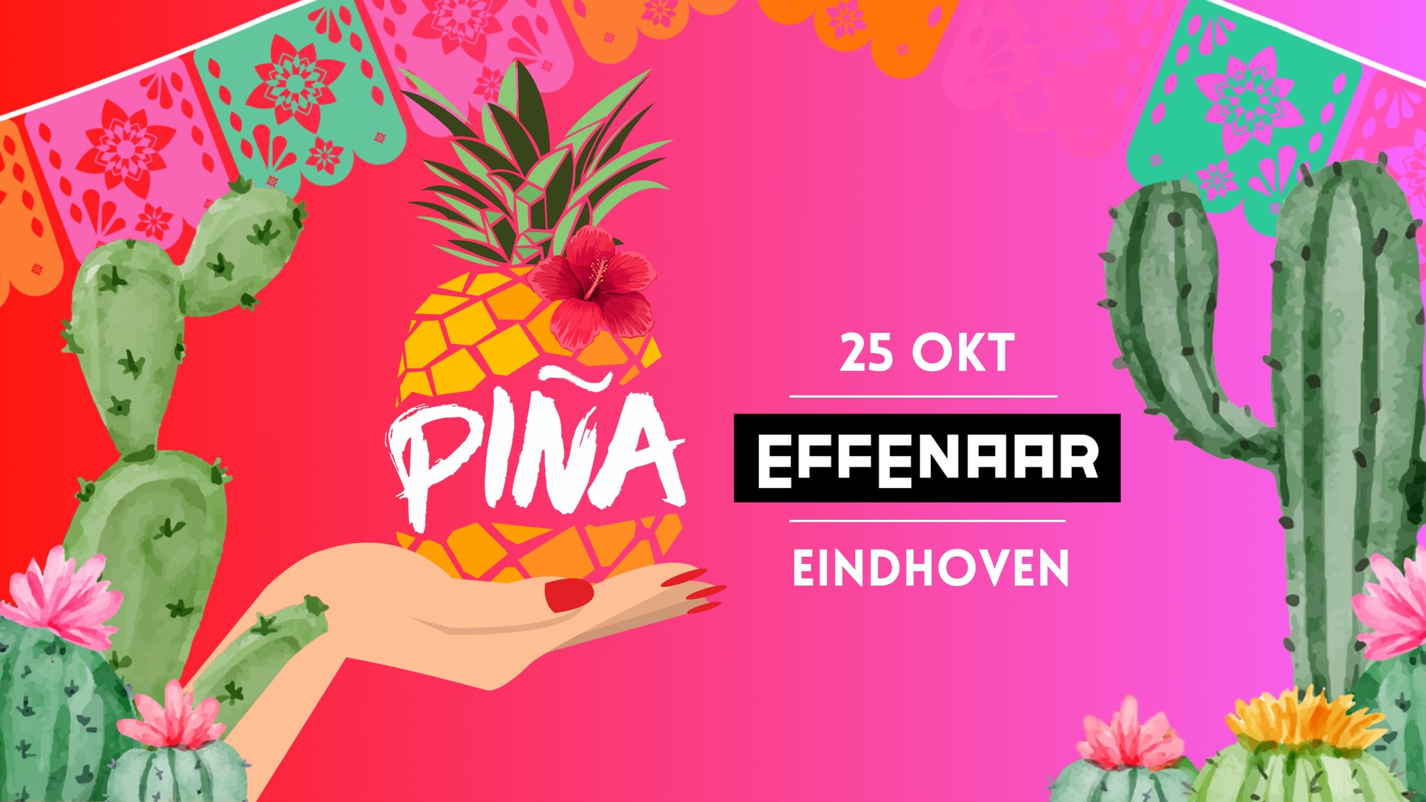 PIÑA - Eindhoven XL SOLD OUT