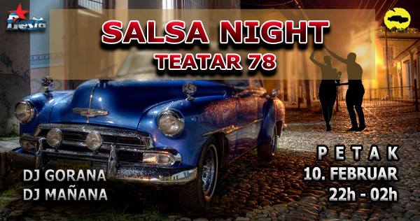 SALSA Night Teatar 78 PETAK 10. feb
