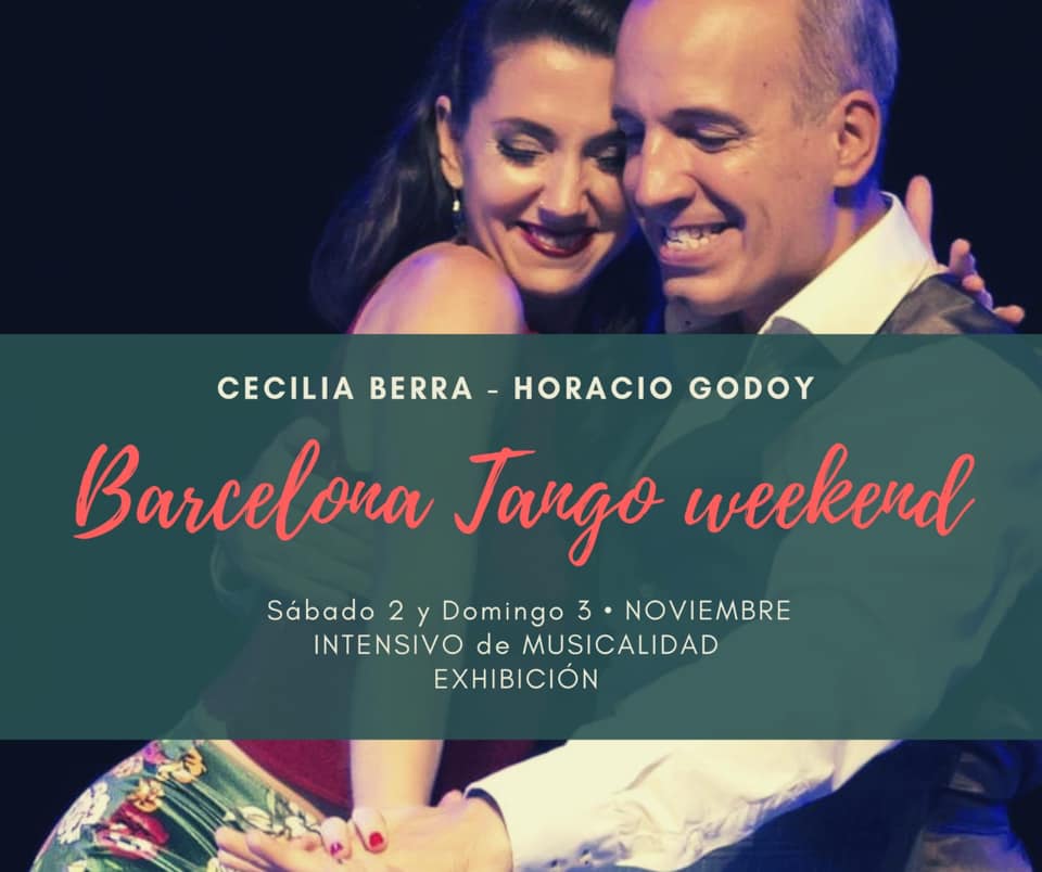 Barcelona Tango Weekend con Horacio Godoy y Cecilia Berra