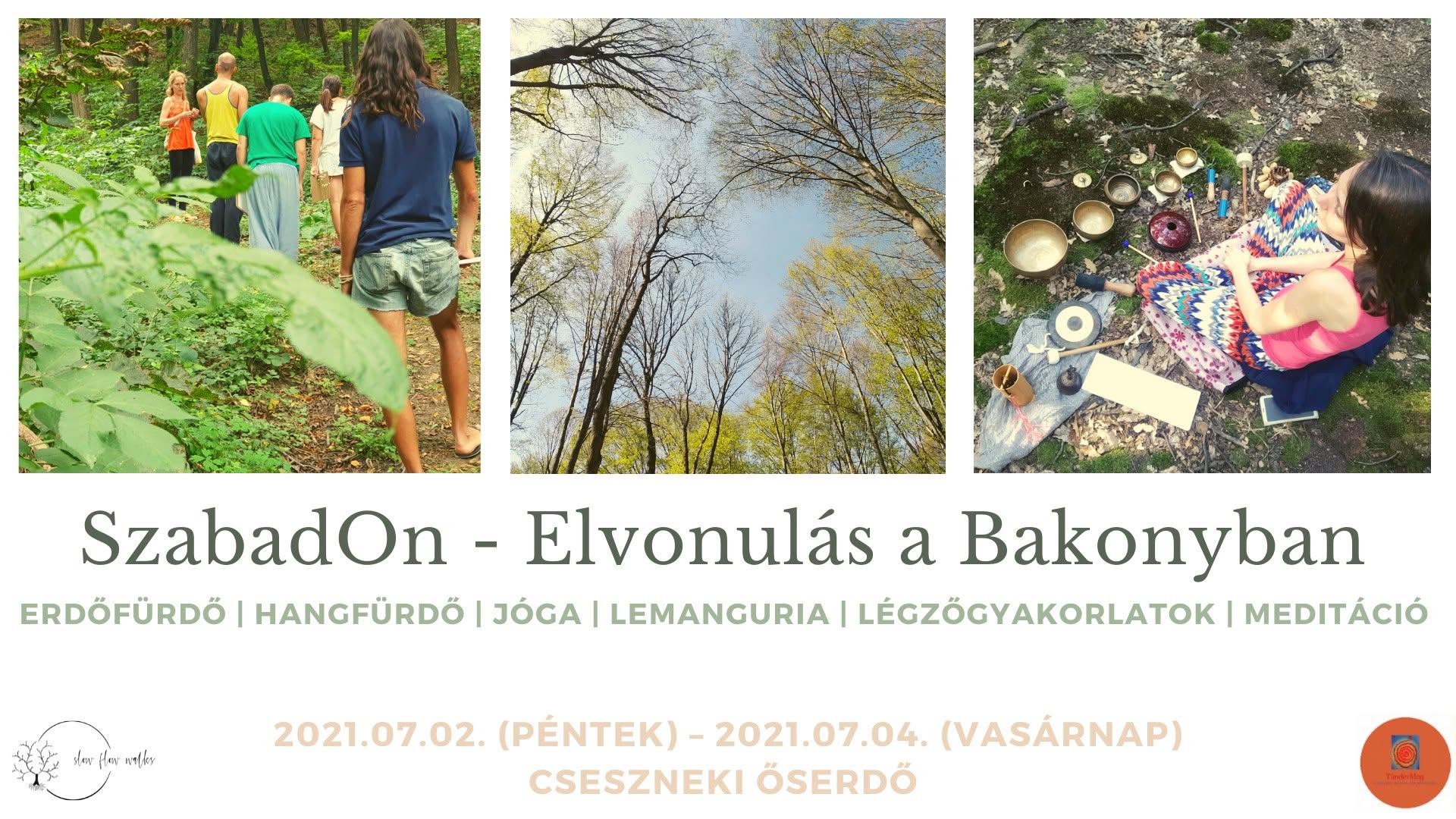 SzabadOn - Elvonulás a Bakonyban