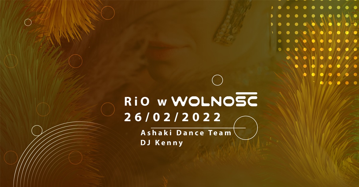 RiO w Wolności 26.02