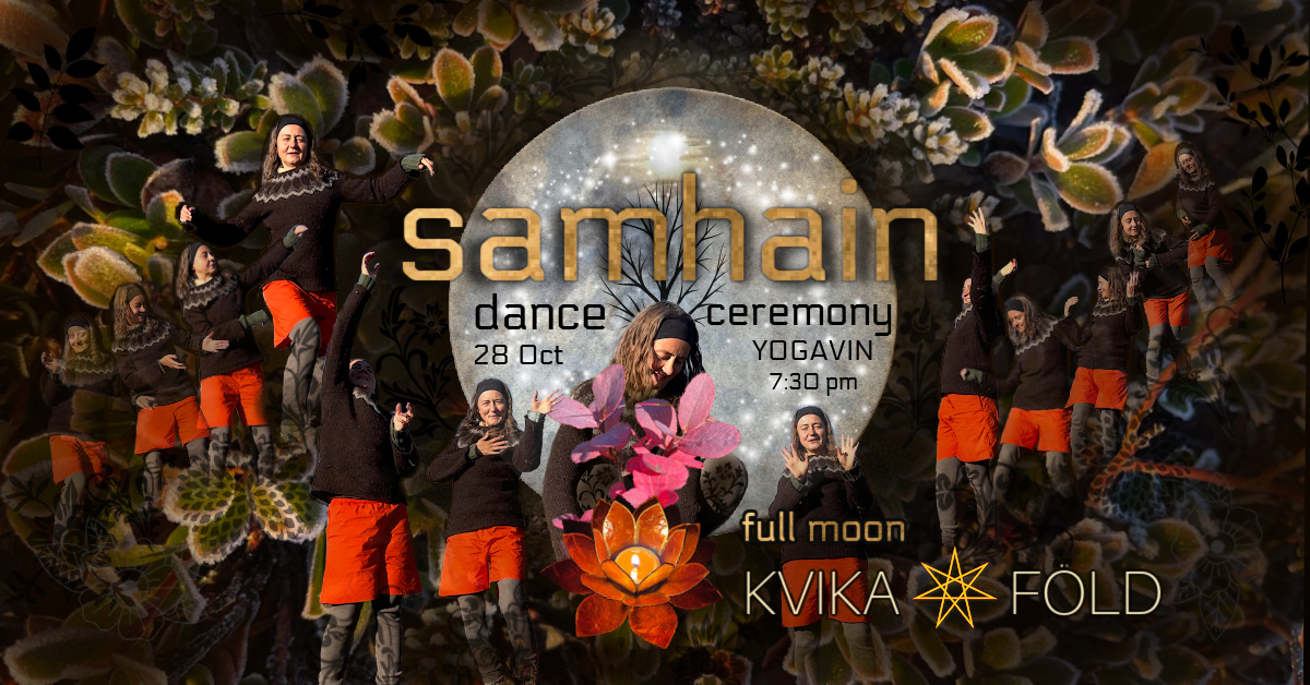 Samhain Dance Ceremony - ED DJ set with Kvika Föld