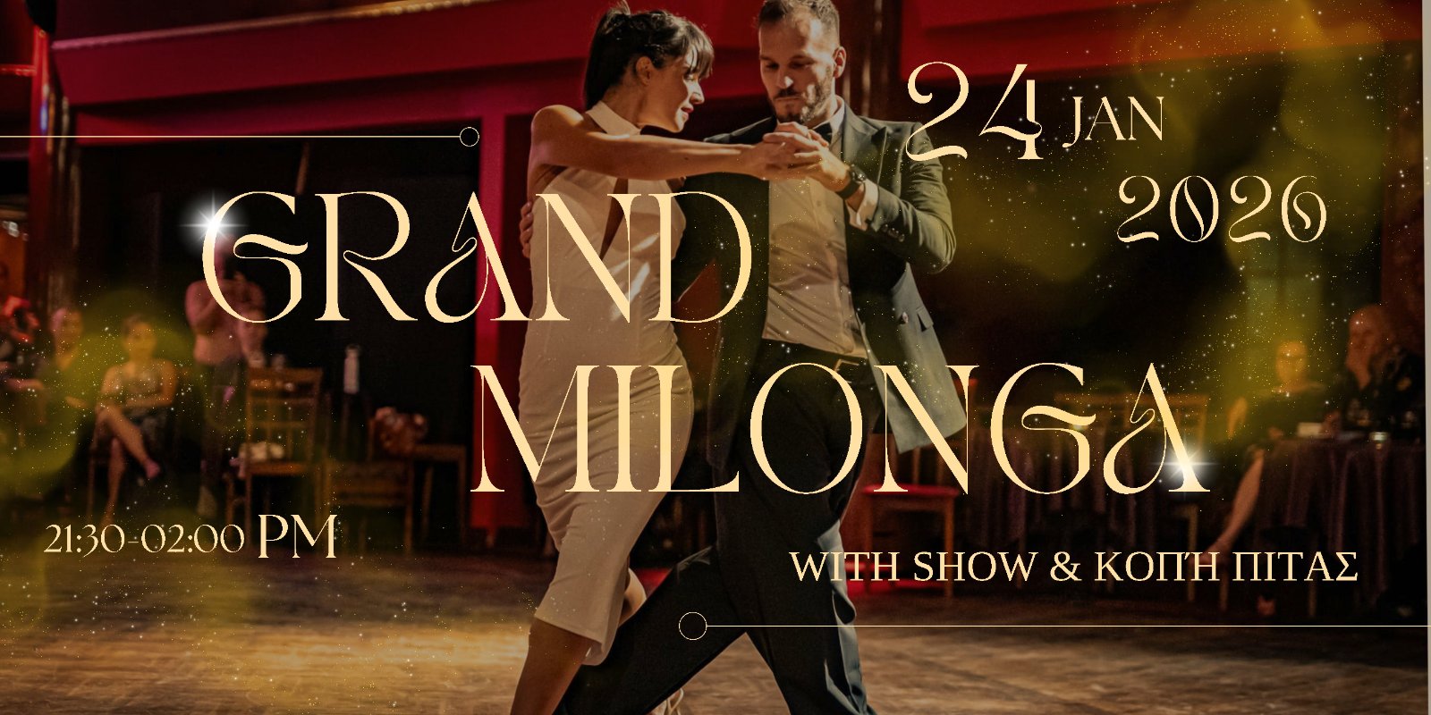 Grand Milonga with show & κοπή πίτας !!