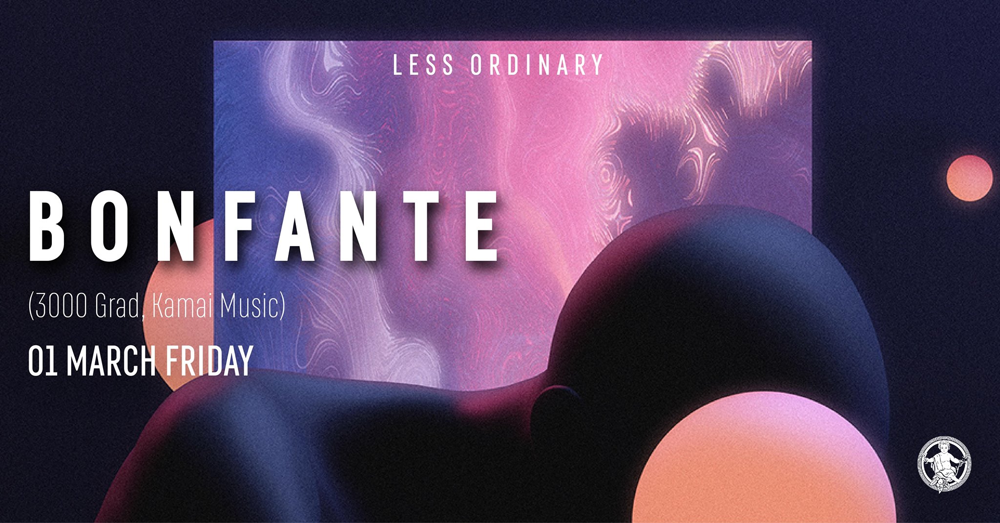 Bonfante 01 Mart Cuma Less Ordinary'de!