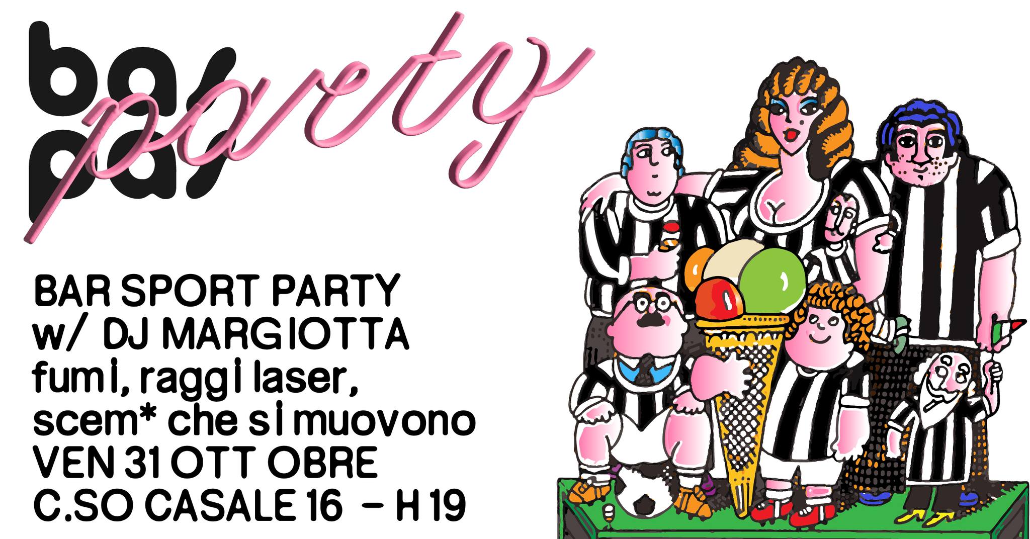 Bar Sport Party @ Baspas DJ Andrea Margiotta Venerdì 31 ottobre 2025 ore 19:00