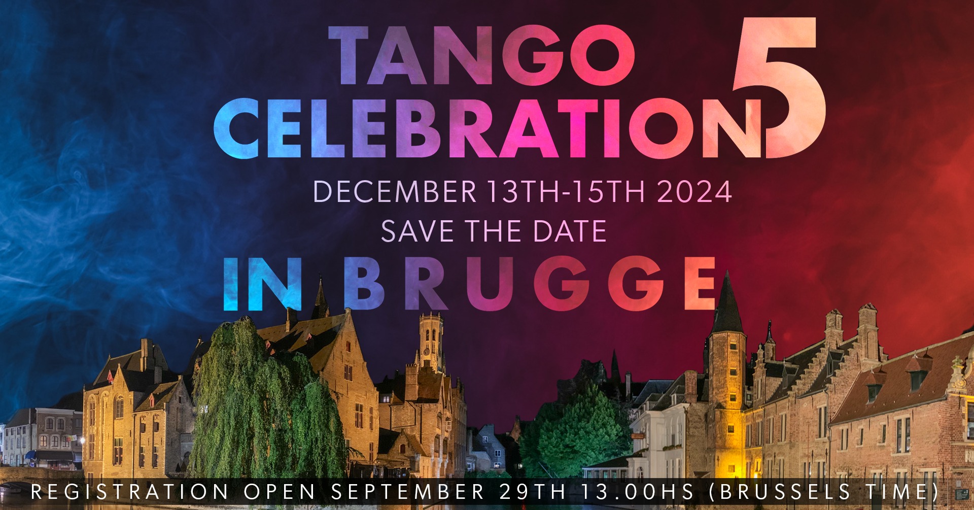 TANGO CELEBRATION 5 13-14-15 DECEMBER 2024