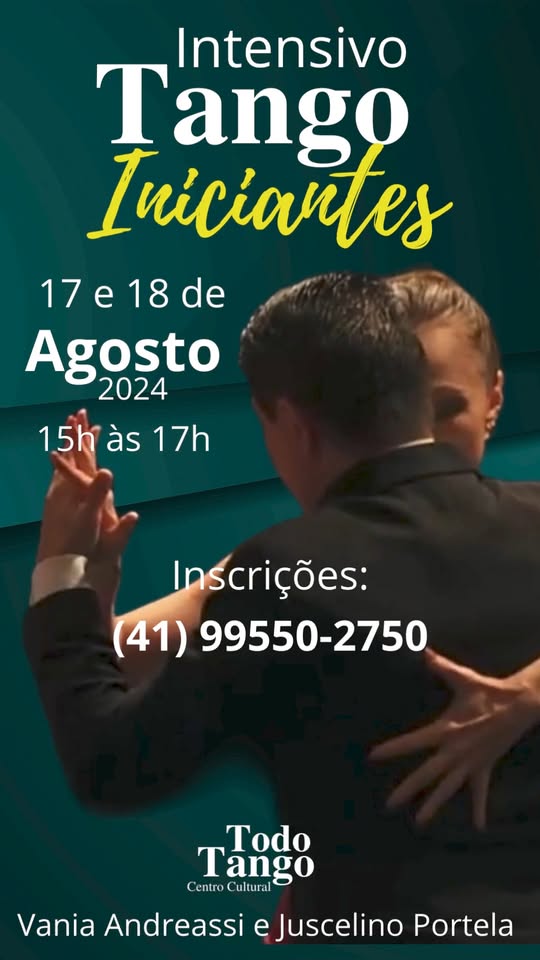 INTENSIVO de INICIAÇÃO ao TANGO em CURITIBA! Nos dias 17 e 18 de Agosto 2024