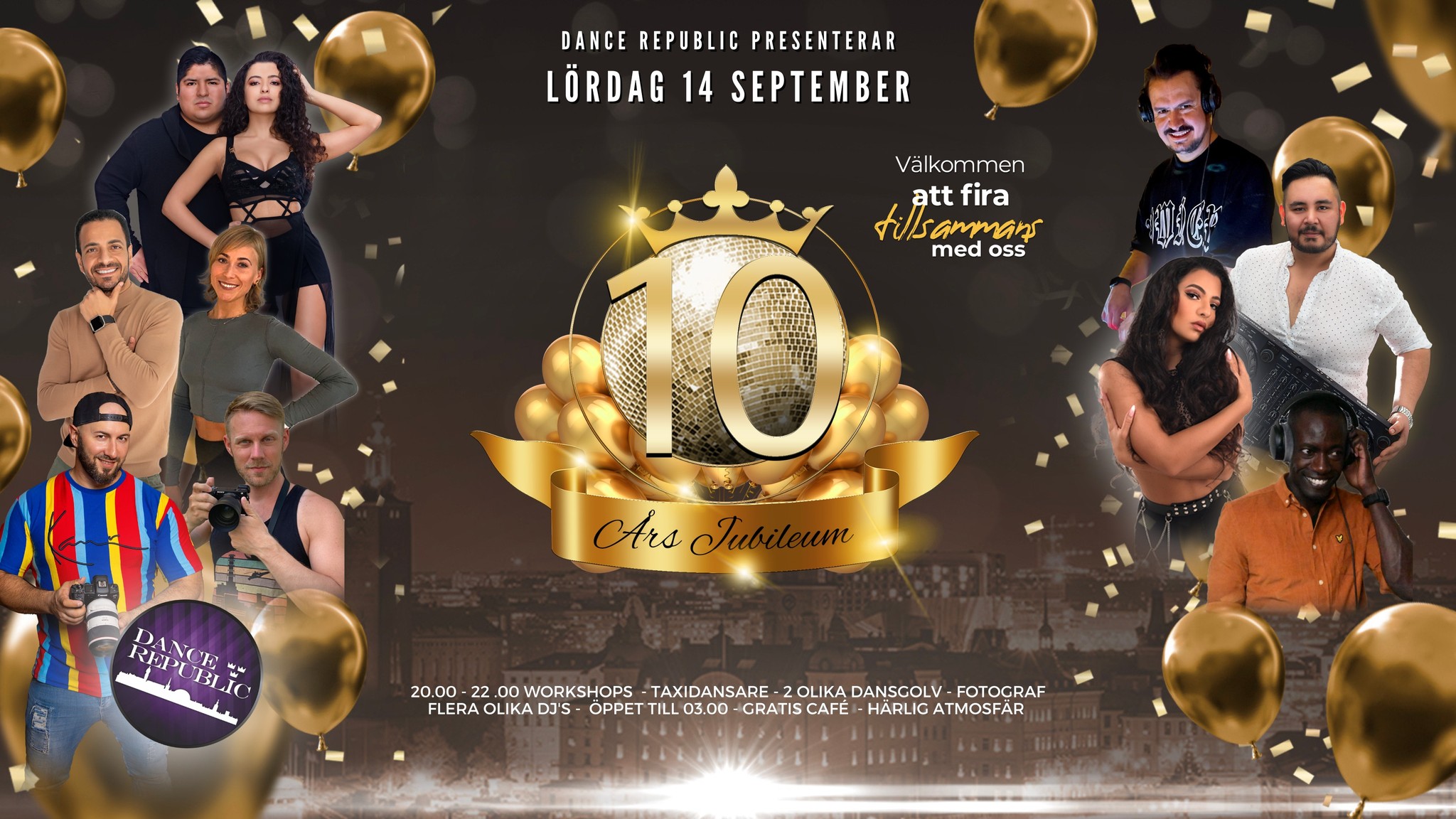 Dance Republic 10 års Jubileums Party! Lördag 14 september