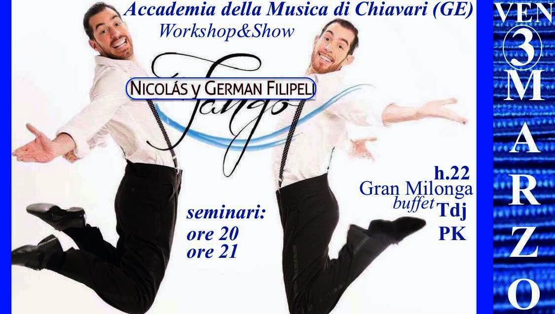 VEN 3 MAR: Show&Workshop con Los FilipeliArg- Chiavari GE