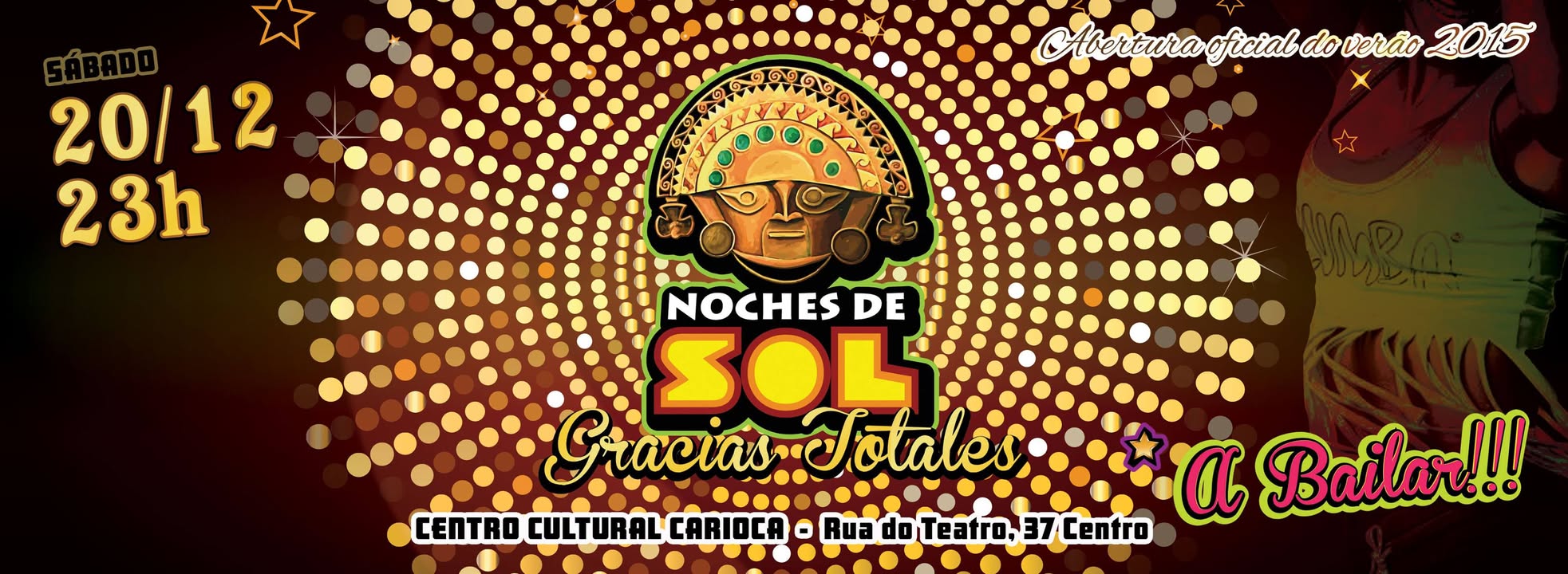 NOCHES DE SOL :: EDIÇÃO ESPECIAL NOCHE DOURADA :: DESPEDIDA 2014